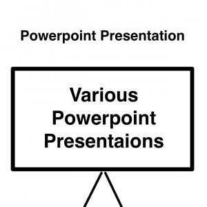 Various Powerpoint Presentations coming soon